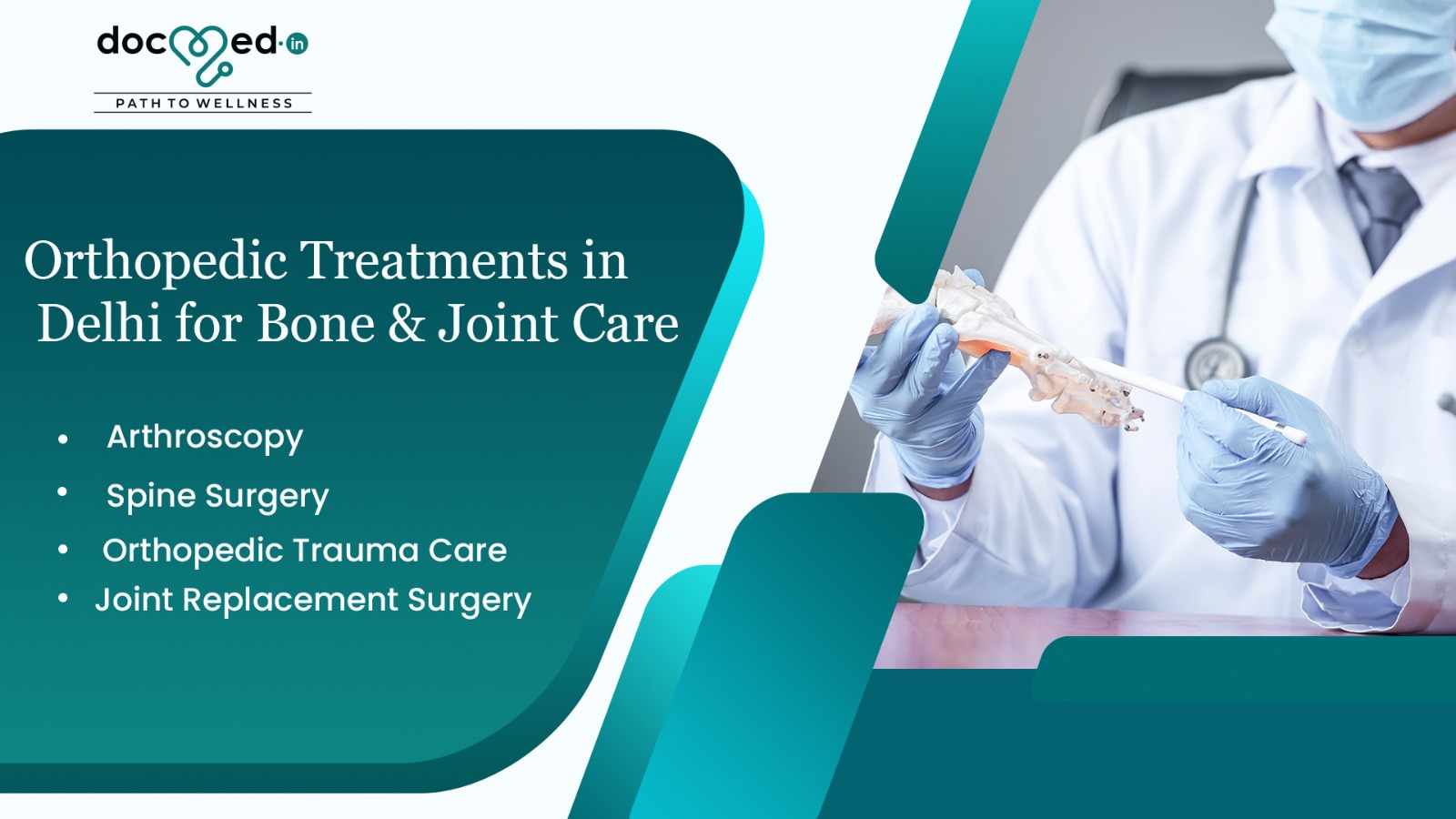 Orthopedic Treatments in Delhi for Bone & Joint Care