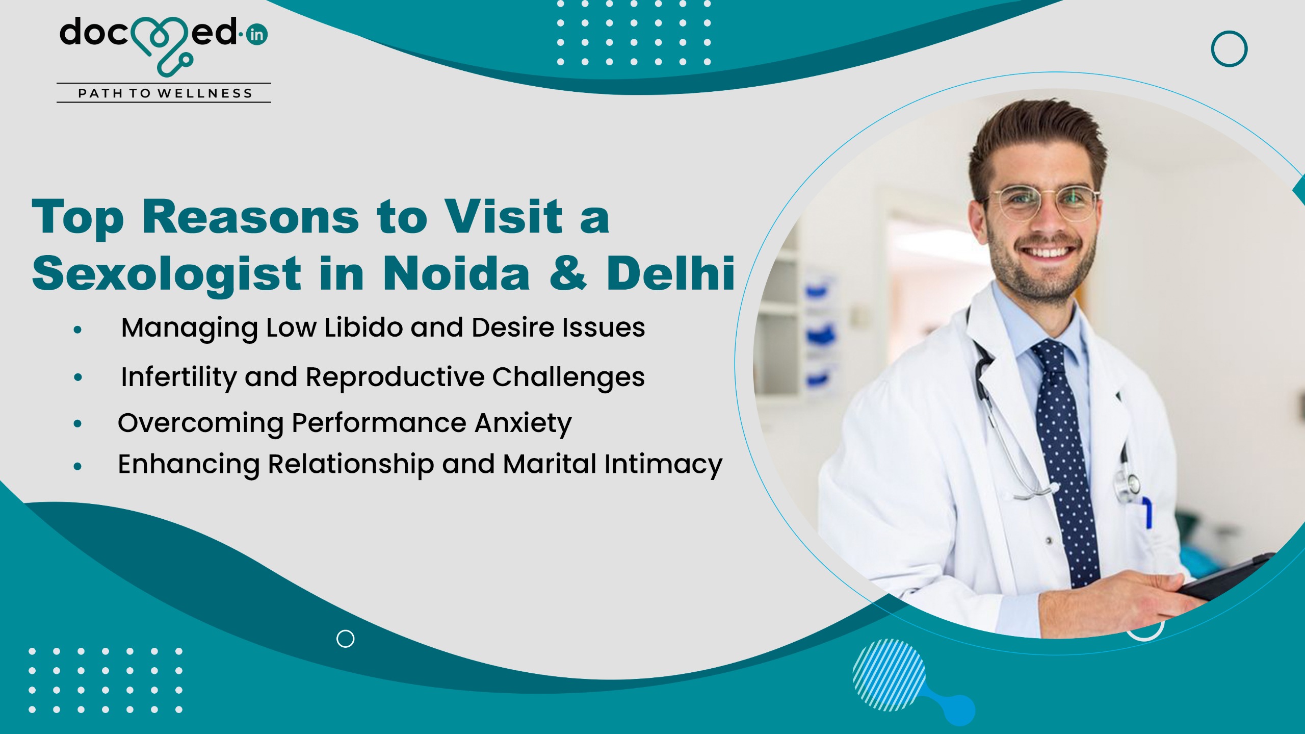 Top Reasons to Visit a Sexologist in Noida & Delhi